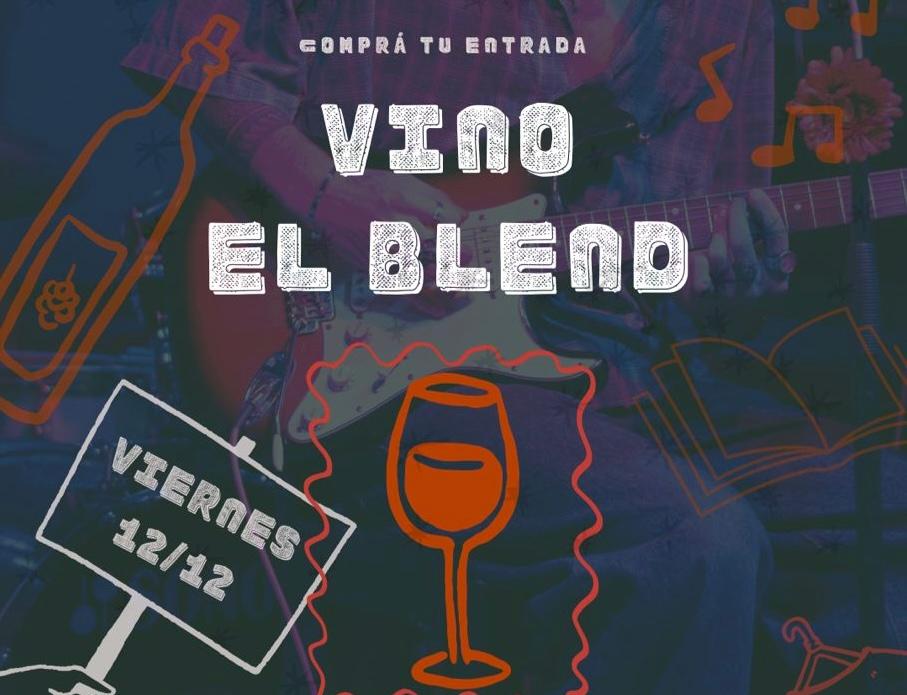 Vino el Blend - 3ra Edicion